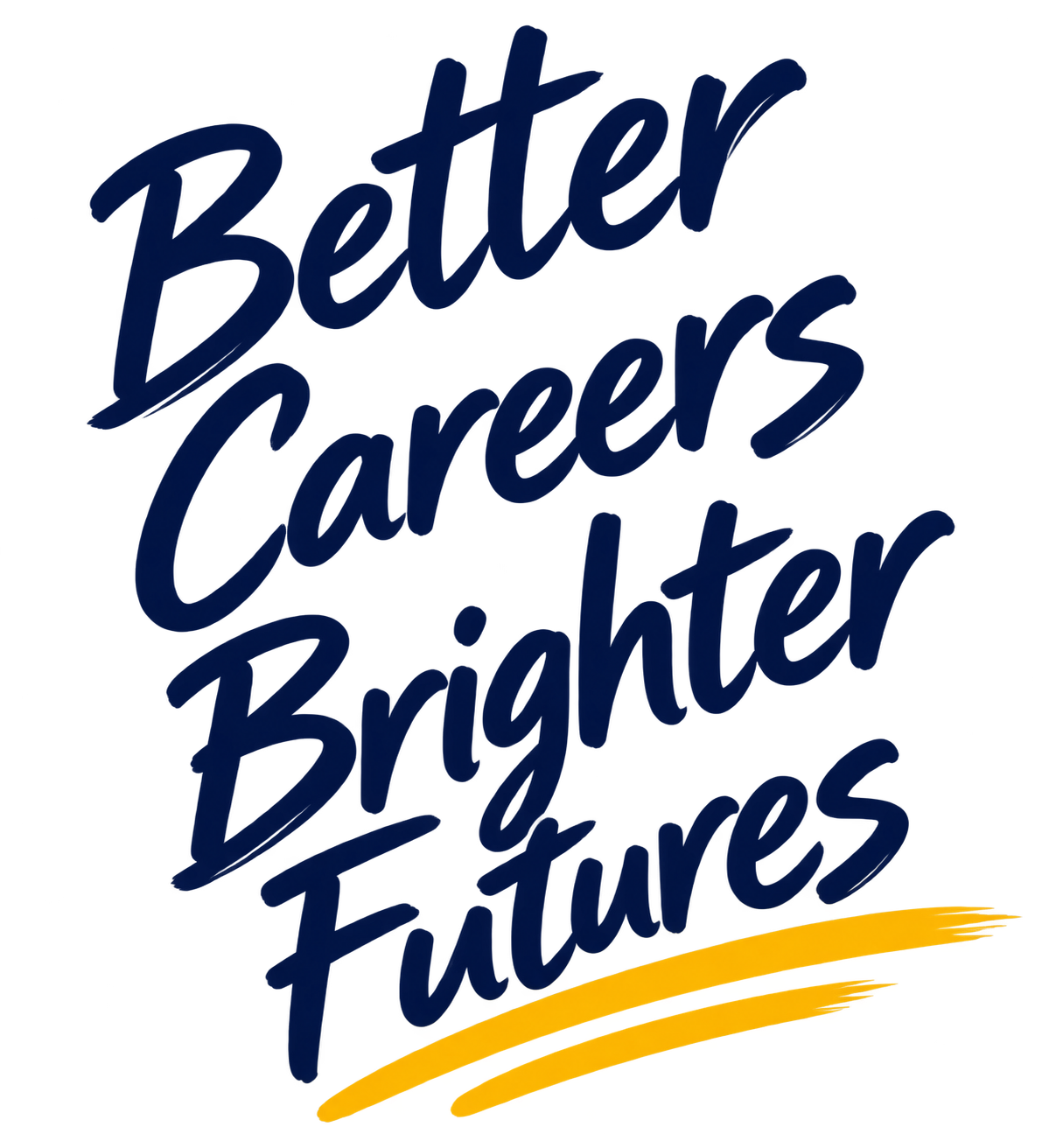 Better Careers Brighter Futures