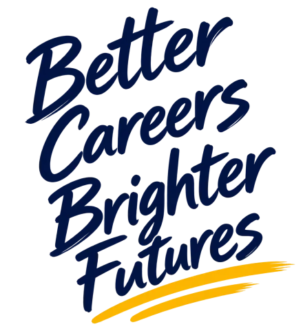 Better Careers Brighter Futures